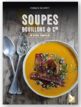 Soupes, bouillons et cie 