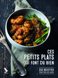 Ces petits plats qui font du bien