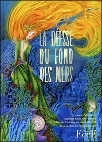 La déesse du fond des mers - Livre + CD