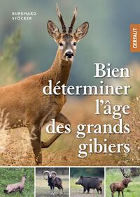 Bien déterminer l'âge des grands gibiers