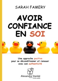 AVOIR CONFIANCE EN SOI