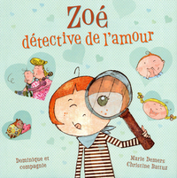 ZOE DETECTIVE DE L'AMOUR