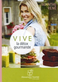 VIVE LA DETOX GOURMANDE