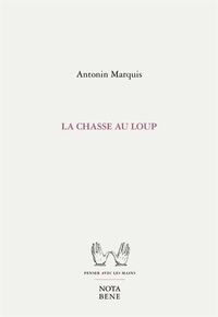 LA CHASSE AU LOUP