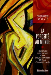 LA POROSITE AU MONDE: L' ECRITURE DE L'INTIME CHEZ LOUISE WARREN