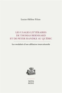LES USAGES LITTERAIRES DE THOMAS BERNHARD ET DE PETER HANDKE AU Q
