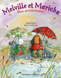 MELVILLE ET MARICHA : BON ANNIVERSAIRE !