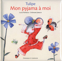 TULIPE - MON PYJAMA A MOI