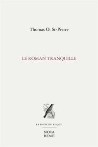 LE ROMAN TRANQUILLE