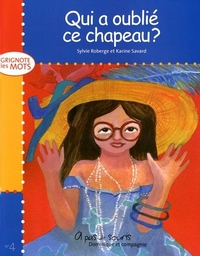 QUI A OUBLIE CE CHAPEAU?