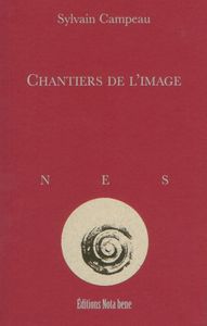 CHANTIERS DE L'IMAGE