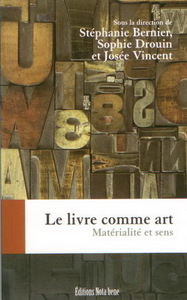 LE LIVRE COMME ART : MATERIALITE ET SENS