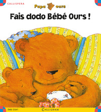 Fais dodo bébé ours