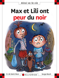 N°122 Max et Lili ont peur du noir