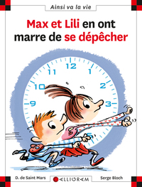 N 103 MAX ET LILI EN ONT MARRE DE SE DEPECHER