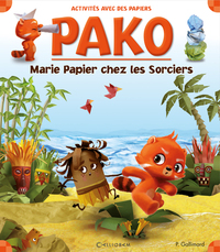 MARIE PAPIER CHEZ LES SORCIERS
