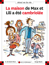 N 68 LA MAISON DE MAX ET LILI A ETE CAMBRIOLEE