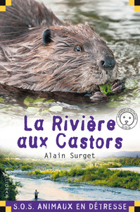 LA RIVIERE AUX CASTORS