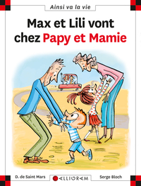 N 108 MAX ET LILI VONT CHEZ PAPY ET MAMIE