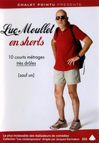 LUC MOULLET EN SHORTS - DVD