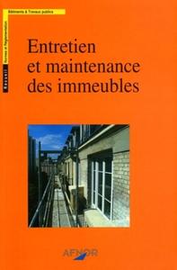 ENTRETIEN ET MAINTENANCE DES IMMEUBLES