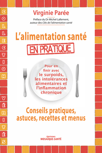 L'alimentation santé en pratique