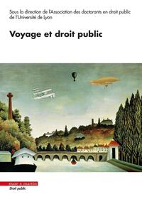 VOYAGE ET DROIT PUBLIC