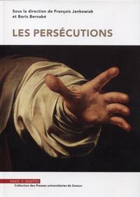 LES PERSECUTIONS