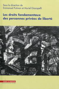 LES DROITS FONDAMENTAUX DES PERSONNES PRIVEES DE LIBERTE