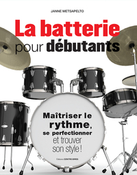 La batterie pour débutants