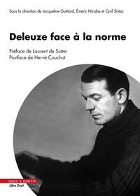 DELEUZE FACE A LA NORME