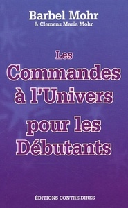 LES COMMANDES A L'UNIVERS POUR LES DEBUTANTS