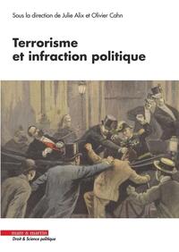 TERRORISME ET INFRACTION POLITIQUE
