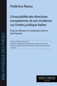 L'invocabilité des directives européennes et son incidence sur l'ordre juridique italien