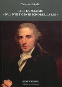 LIRE LA MAXIME  NUL N'EST CENSE IGNORER LA LOI  - N 4