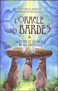 L'oracle des bardes - 36 mythes et légendes de nosancêtres