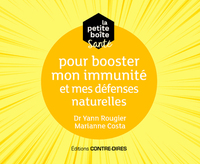 La petite boîte santé pour booster mon immunité et mes défenses naturelles