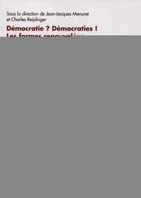 Démocratie ? Démocraties !