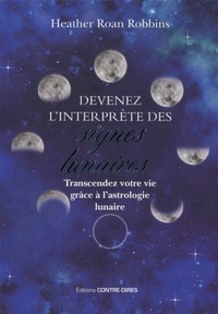 Devenez l'interprète des signes lunaires