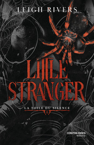 Little Stranger - Tome 1 La toile du Silence