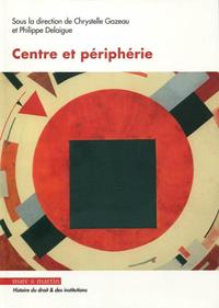 CENTRE ET PERIPHERIE