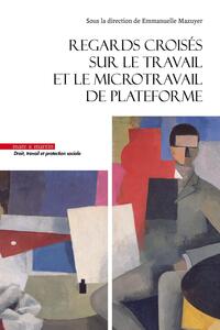 Regards croisés sur le micro travail de plateforme