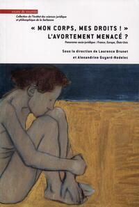Mon corps, mes droits ! l'avortement menacé ?