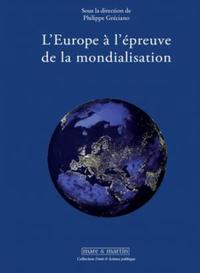 L'EUROPE A L'EPREUVE DE LA MONDIALISATION