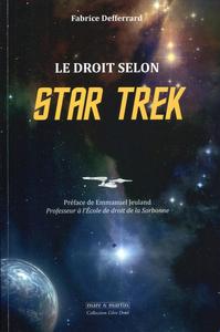 LE DROIT SELON STAR TRECK