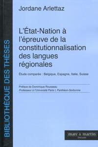 L'Etat-Nation à l'épreuve de la constitutionnalisation des langues régionales