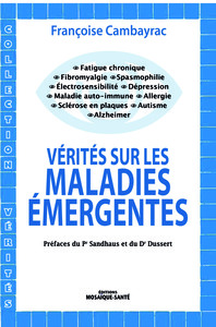 Vérités sur les maladies émergentes