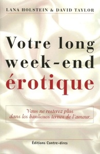 Votre long week-end erotique
