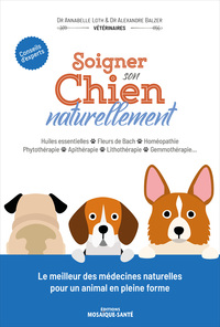 Soigner son chien naturellement