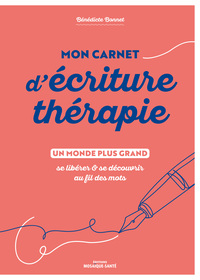 Mon carnet d'écriture-thérapie